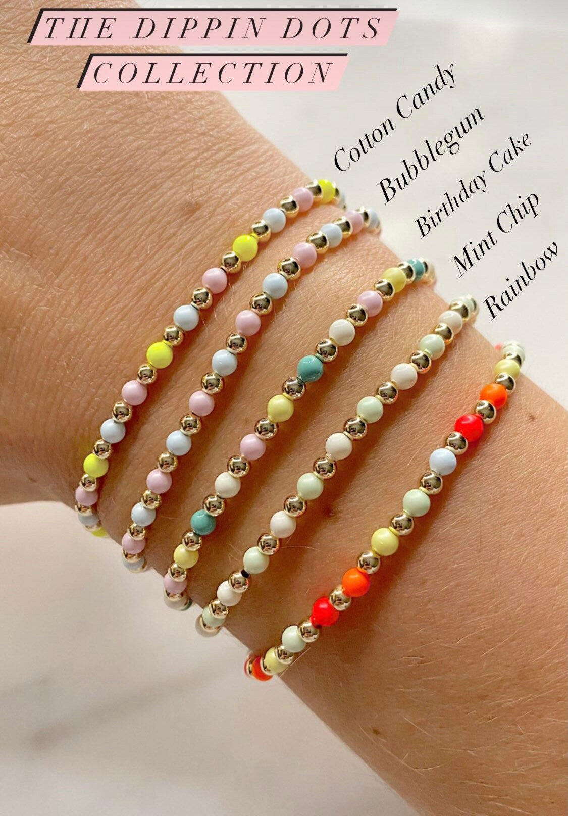 The Dippin Dots Bracelets